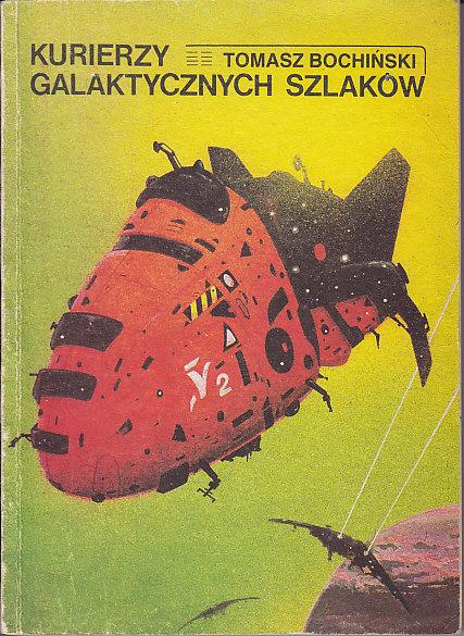 Tomasz Bochiński-Kurierzy galaktycznych szlaków
