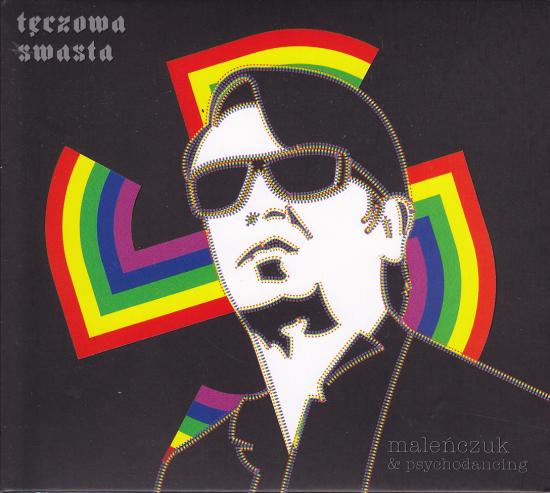 Maciej Maleńczuk, Psychodancing-Tęczowa Swasta