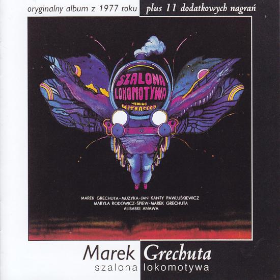 Marek Grechuta-Szalona Lokomotywa