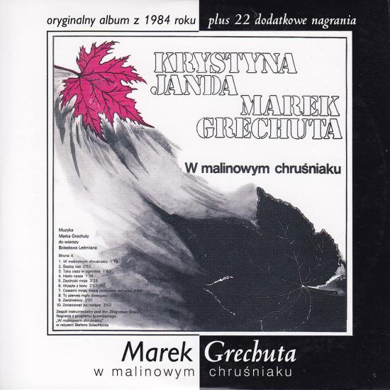 Marek Grechuta-W malinowym chruśniaku