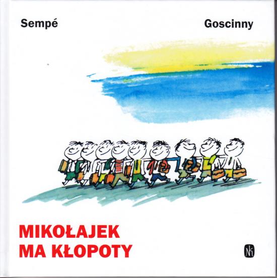 Sempe, Goscinny-Mikołajek ma kłopoty