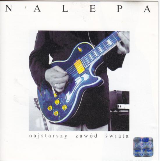 Nalepa-Najstarszy Zawód Świata