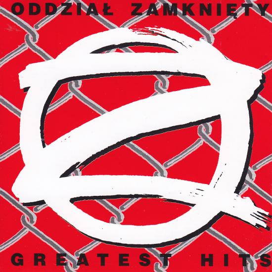 Oddział Zamknięty-Greatest Hits