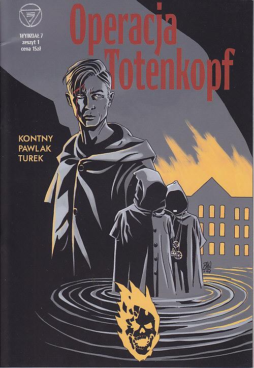 Kontny, Pawlak, Turek-Operacja Totenkopf