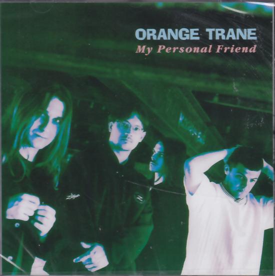Orange Trane - My Personal Friend