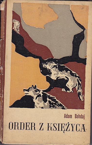 Order z księżyca-Bahdaj Adam