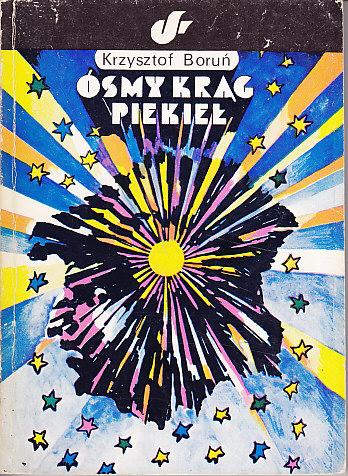 Krzysztof Boruń-Ósmy krąg piekieł