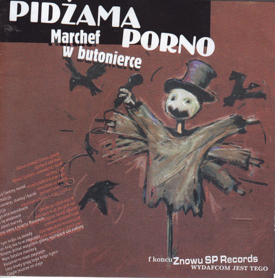 Pidżama Porno-Marchef W Butonierce