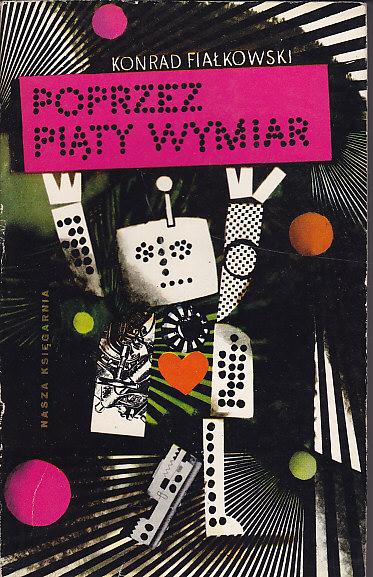 Konrad Fijałkowski-Poprzez piąty wymiar