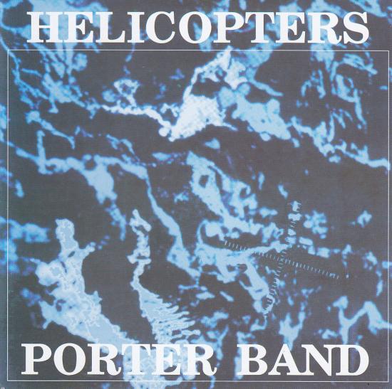 Porter Band-Helicopters