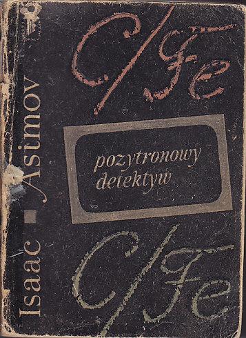 Asimov Issac-Pozytronowy detektyw