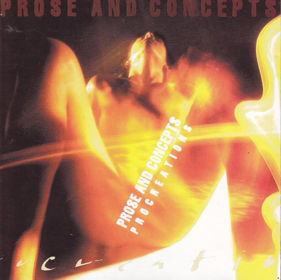 Prose And Concepts-Procreations