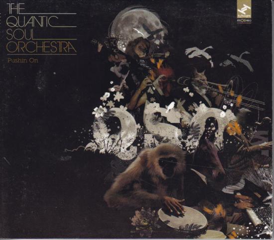 Quantic Soul Orchestra - Pushin On