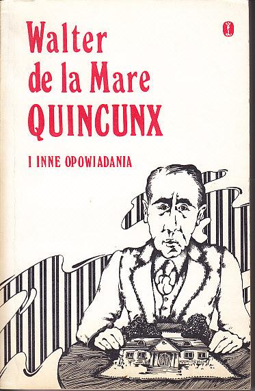 Walter de la Mare-Quincunx
