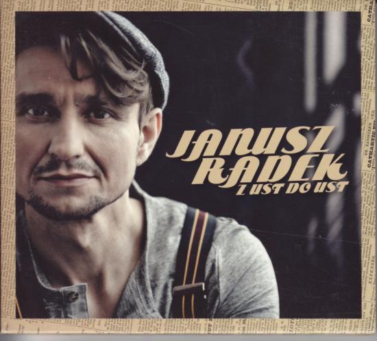 Janusz Radek -Z Ust Do Ust