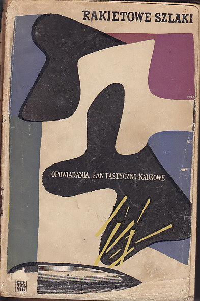 Antologia-Rakietowe szlaki