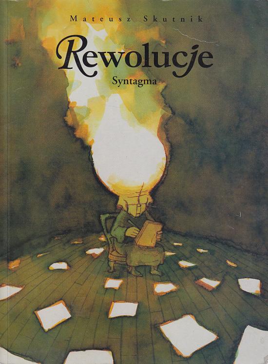 Skutnik Mateusz-Rewolucje - Syntagama tom4