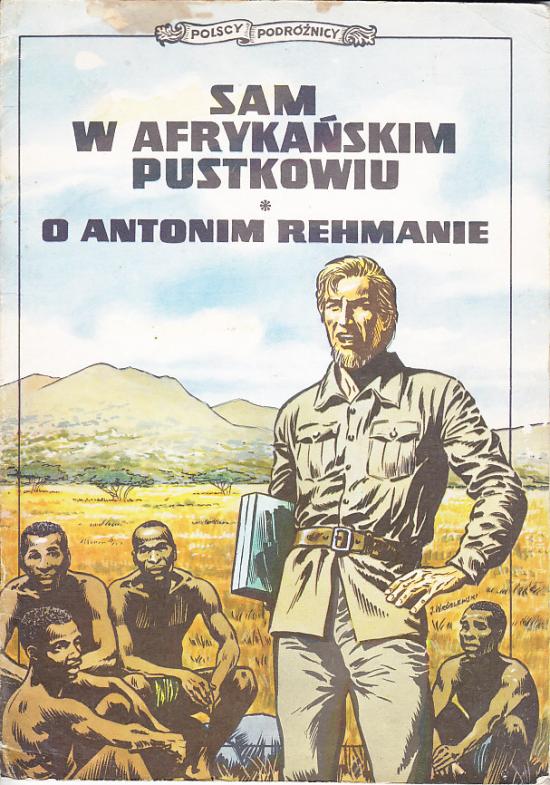 Wróblewski, Weinfeld-Sam w afrykańskim pustkowiu. O Antonim Rehmanie