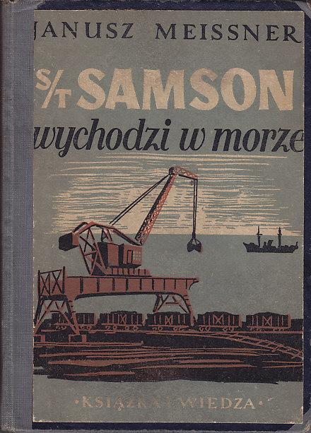 Janusz Meissner-S/T Samson wychodzi w morze