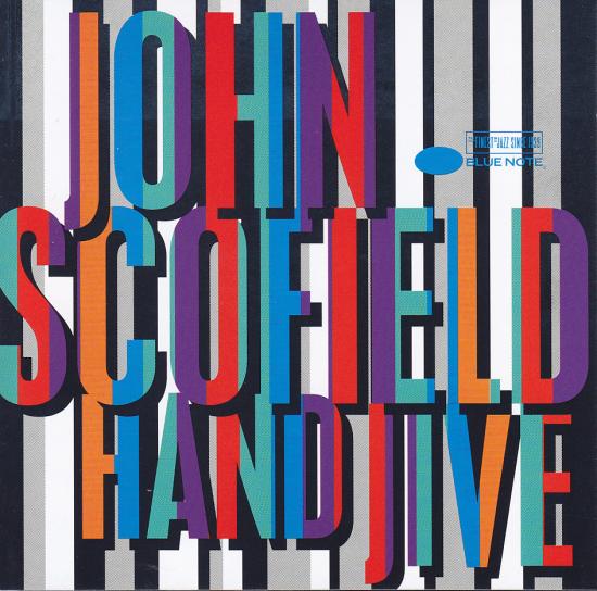 John Scofield-Hand Jive