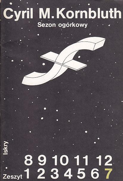 Cyril M. Kornbluth-Sezon ogórkowy
