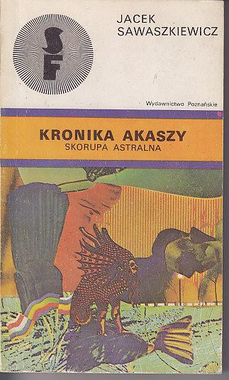 Jacej Sawaszkiewisz-Skorupa astralna