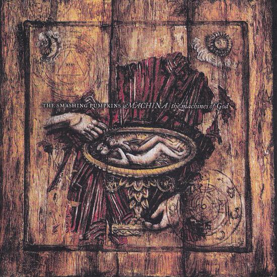 Smashing Pumpkins-Machina / The Machines Of God