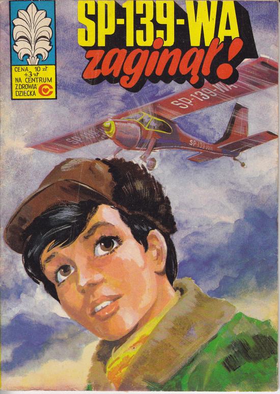 Wróblewski, Bednarczyk-SP-139-WA zaginął!