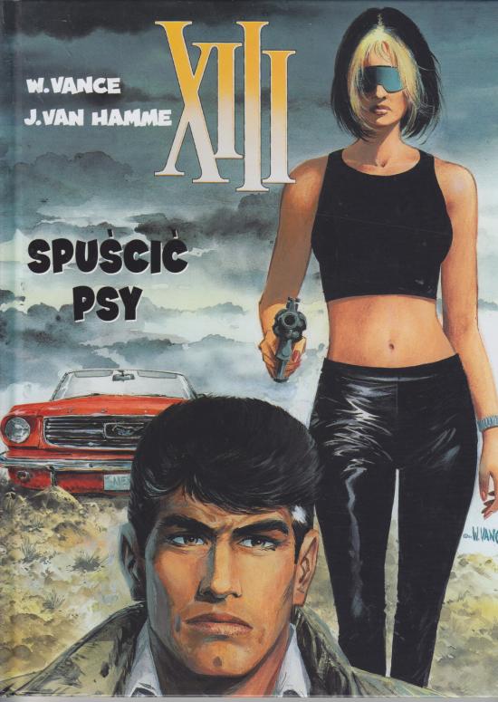 Vance, Van Hamme-XIII - Spuścić psy