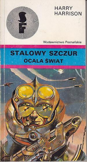 Harry harrison-Stalowy szczur ocala świat