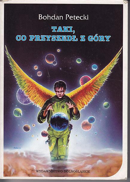 Bohdan Petecki-Taki, co przyszedł z góry