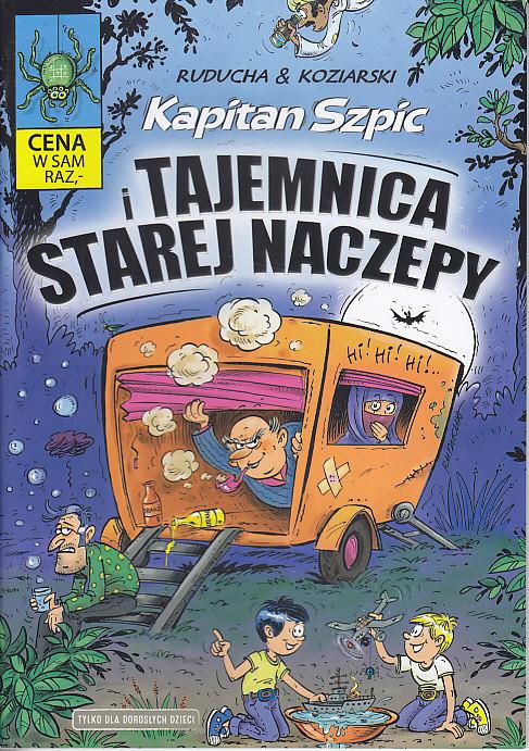 Ruducha, Koziarski-Tajemnica starej naczepy