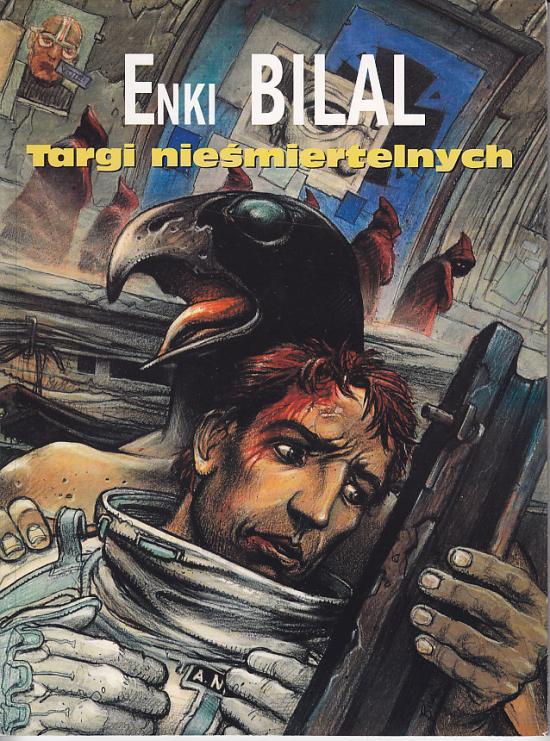 Enki Bilal-Targi nieśmiertelnych