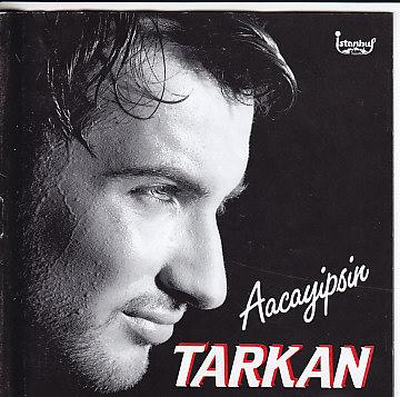 Tarkan-Aacayipsin