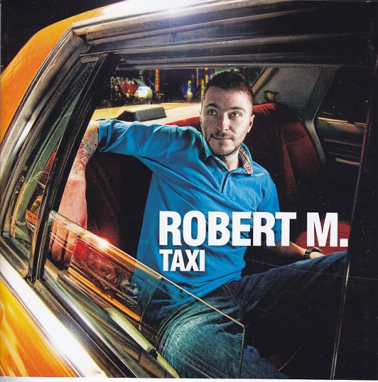 Robert M. - Taxi