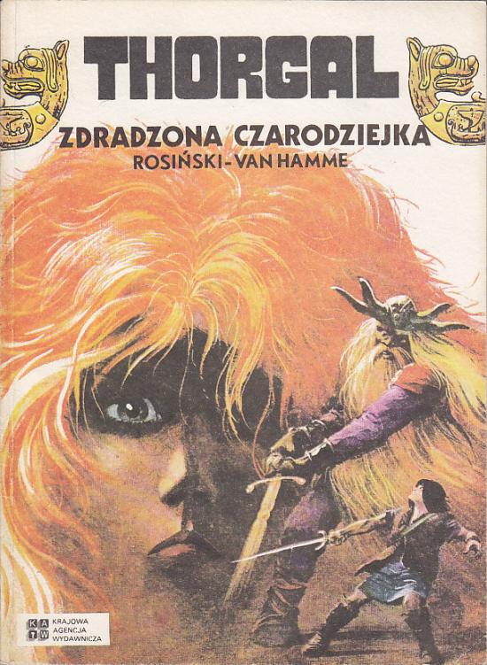 Rosiński, Van Hamme-Zdradzona czarodziejka