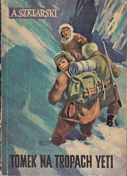 Szklarski Alfred-Tomek na tropach Yeti