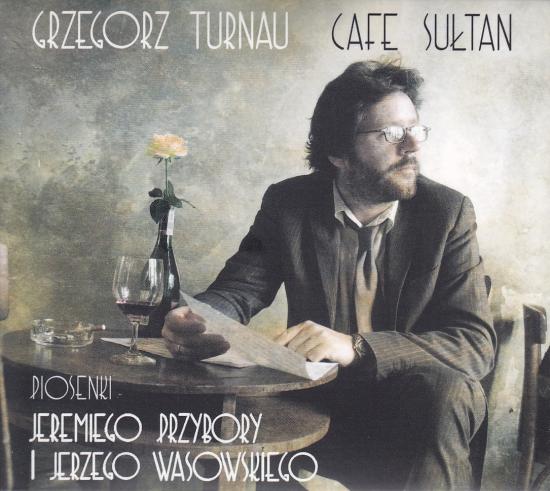 Turnau Grzegorz-Cafe Sułtan
