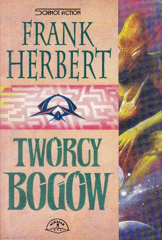 Herbert Frank-Twórcy Bogów