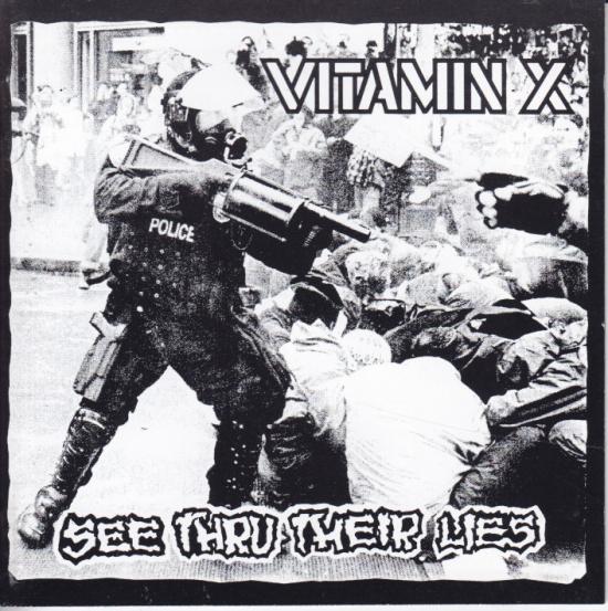 Vitamin X - See Thru Their Lies