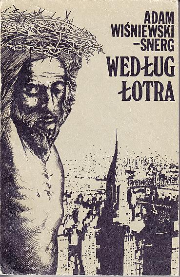 Adam Wiśniewski-Snerg-Według Łotra