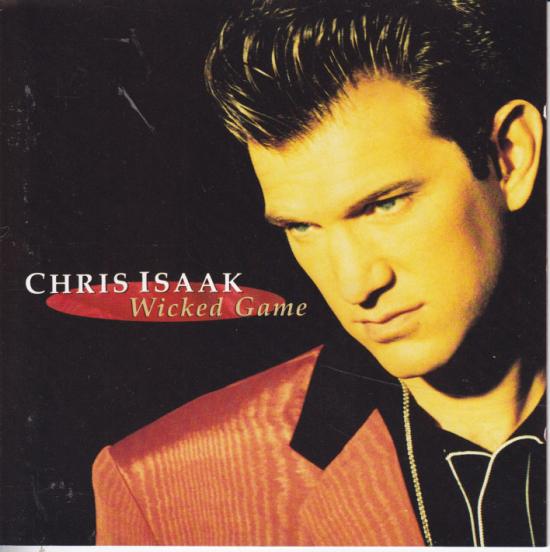 Chris Isaak -Wicked Game