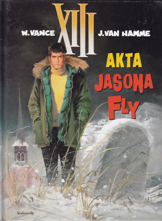 Vance, Van Hamme-Akta Jasona Fly