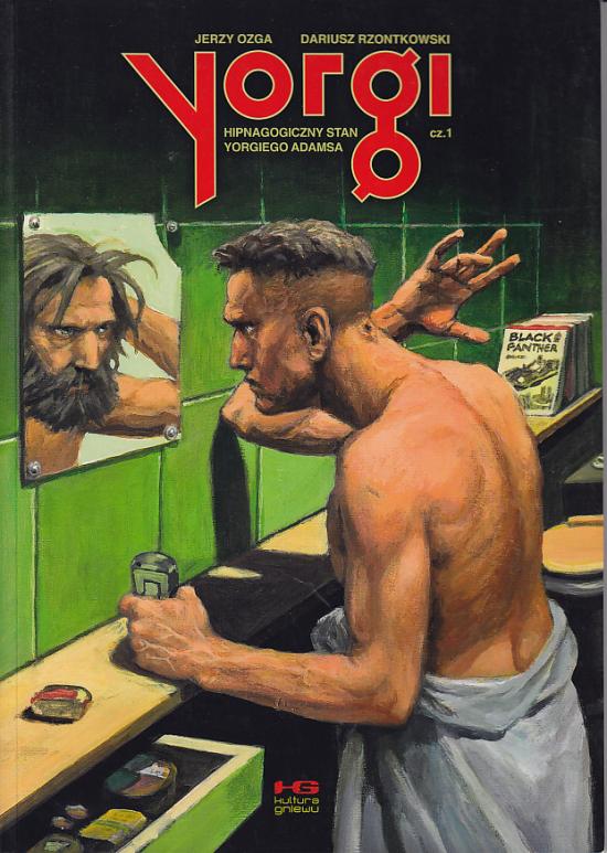 Ozga, Rzontkowski-Yorgi - Hipnagogiczny stan Yorgiego Adamsa