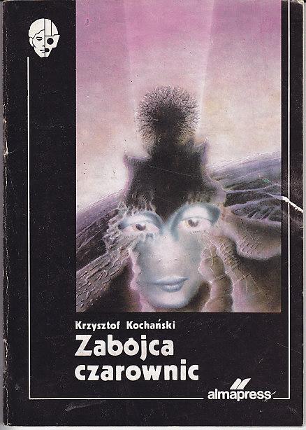 Krzysztof Kochański-Zabójca czarownic