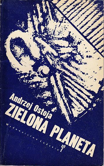 Andrzej Ostoja-Zielona planeta