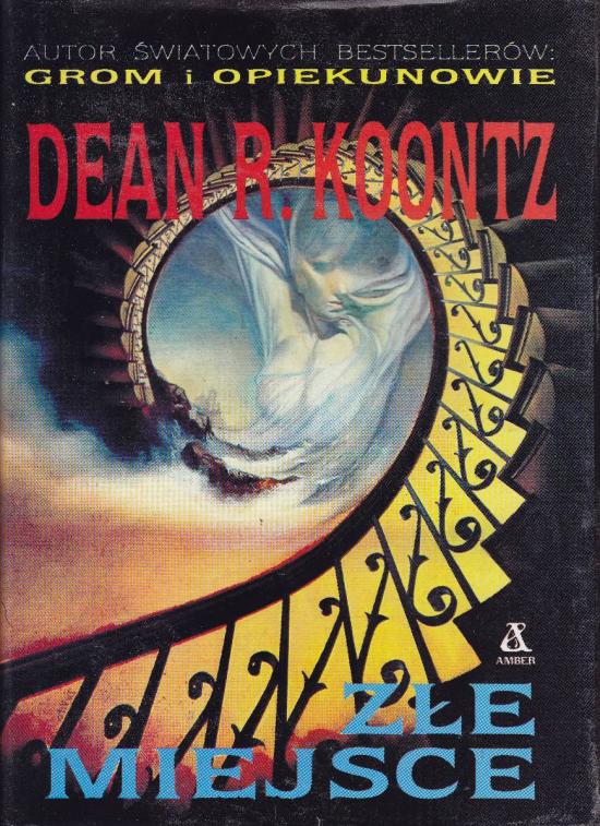 Koontz Dean R.-Złe miejsce