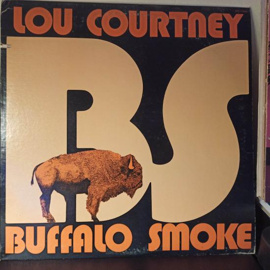 Lou Courtney / Buffalo Smoke