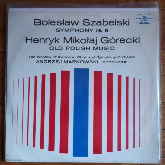 The Warsaw Philharmonic Choir And Symphony Orchestra Andrzej Markowski 