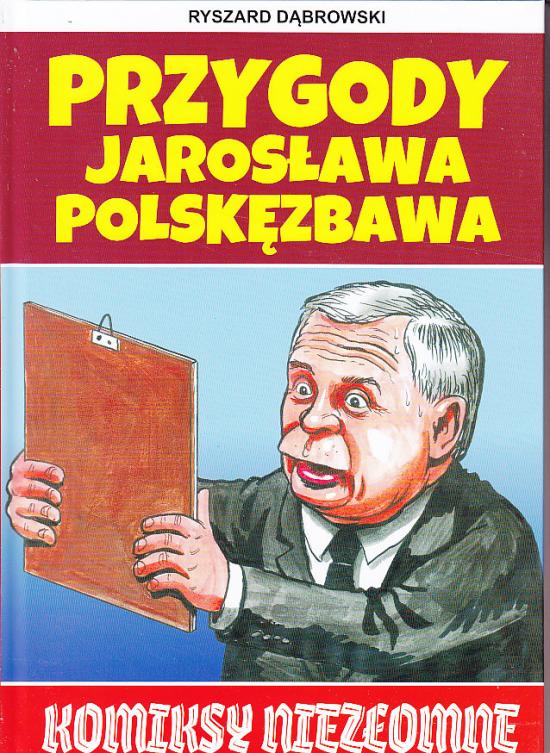 Przygody Jarosława Polskęzbawa Tom 1